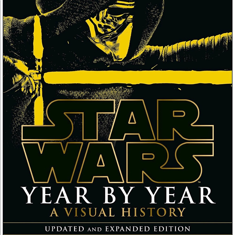 NEW Book: Star Wars Year by Year: A Visual History